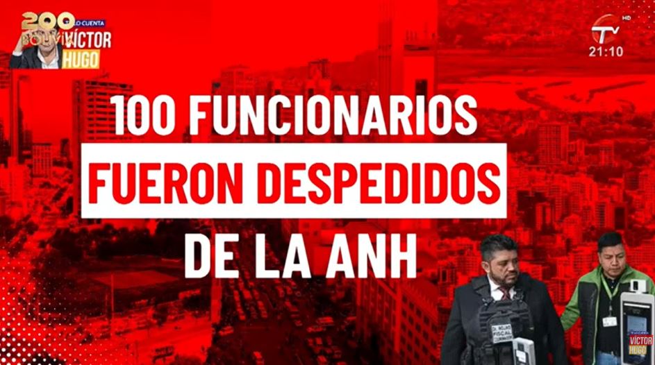 100 FUNCIONARIOS DE LA ANH FUERON DESPEDIDOS